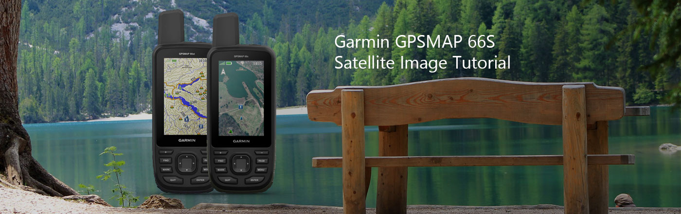 Garmin GPSMAP s – Bird's Eye Direct Satellite Imagery Tutorial Guide