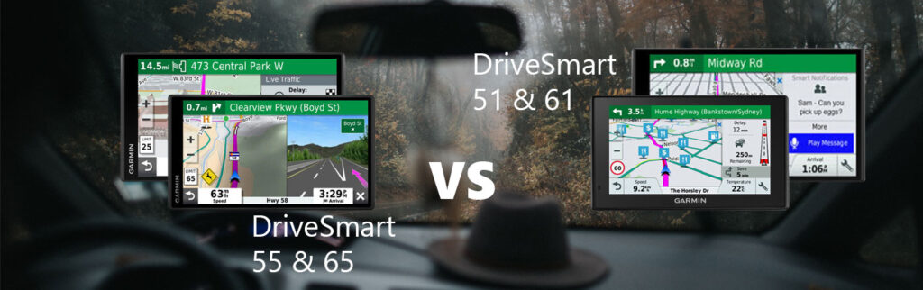 DriveSmart 65 & VS Garmin DriveSmart 61 and 51